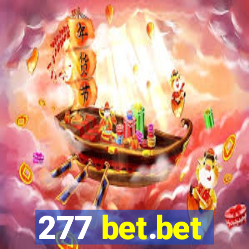 277 bet.bet